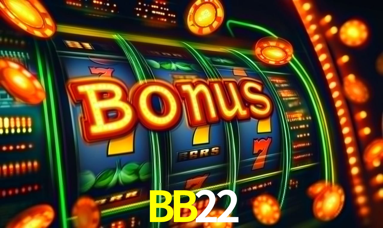 BB22 bonus
